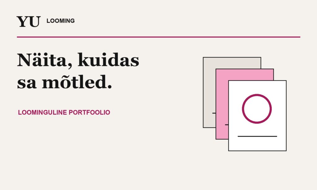 Loominguline portfoolio: kuidas näidata oma mõtlemist